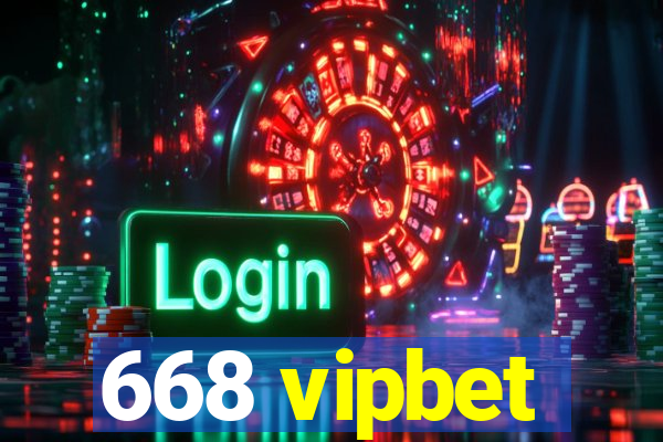 668 vipbet